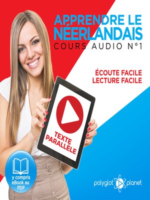 cover image of Apprendre le Néerlandais - Écoute Facile - Lecture Facile - Texte Parallèle Cours Audio Volume 1